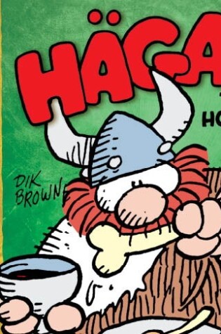 Cover of Hagar the Horrible: The Epic Chronicles: The Dailies 1976-1977