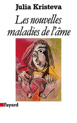 Book cover for Les Nouvelles Maladies de L'Ame