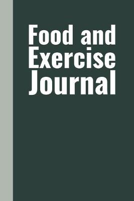 Book cover for Food and Exercise Journal