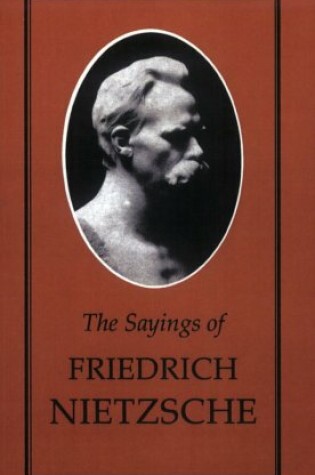 Cover of The Sayings of Nietzsche