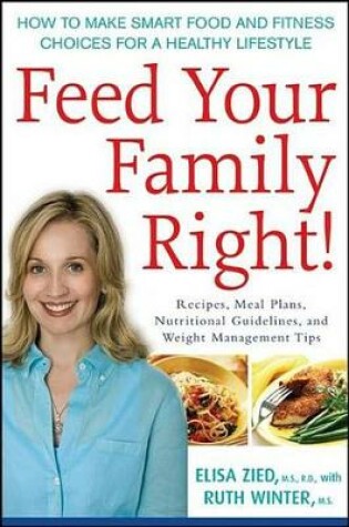 Cover of Feed Your Family Right!