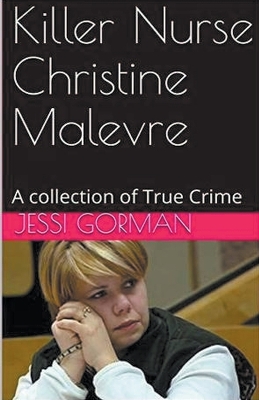 Cover of Killer Nurse Christine Malevre