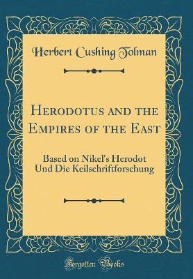 Book cover for Herodotus and the Empires of the East