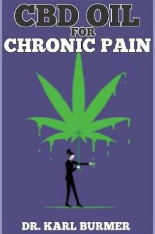 Cover of CBD Oil for Chronic Pain