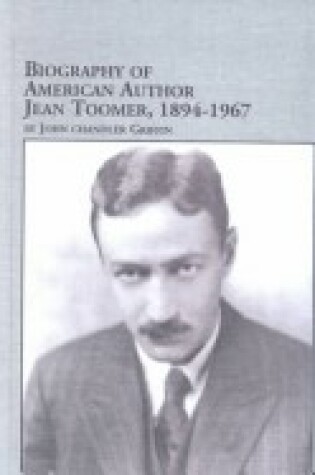 Cover of Biography of American Author Jean Toomer, 1894-1967