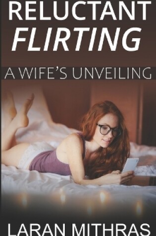 Cover of Reluctant Flirting