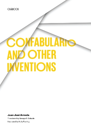 Book cover for Confabulario and Other Inventions