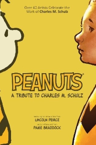 Cover of Peanuts: A Tribute to Charles M. Schulz