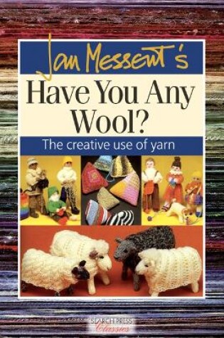 Cover of Jan Messent's Have You Any Wool?