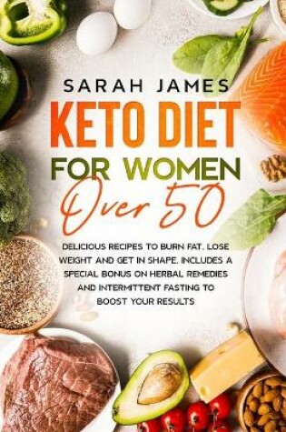 Cover of Keto Diet For Women Over 50