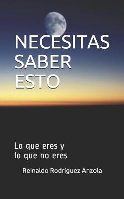 Book cover for Necesitas Saber Esto