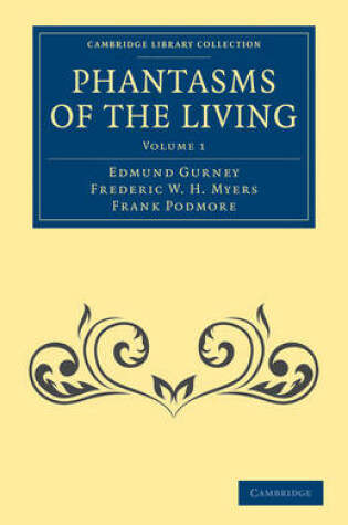 Cover of Phantasms of the Living