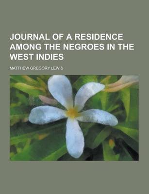 Book cover for Journal of a Residence Among the Negroes in the West Indies