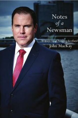 Cover of Notes of a Newsman