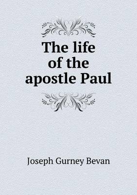 Book cover for The life of the apostle Paul