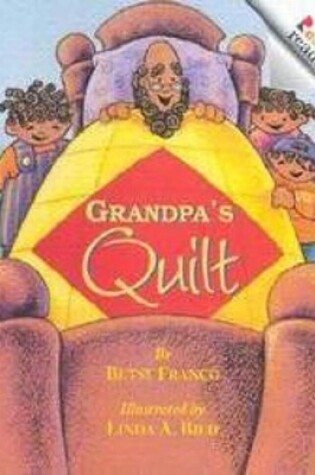 Cover of Grandpa's Quilt (a Rookie Reader)