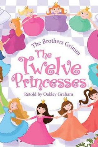 Cover of The  Twelve Princesses