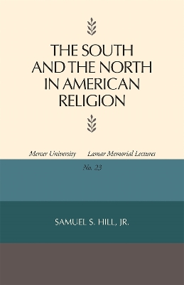 Book cover for The South and North in American Religion