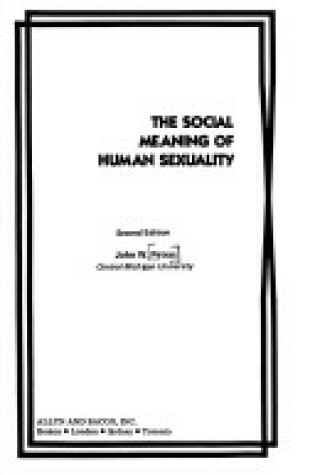 Cover of The Social Meaning of Human Sexuality