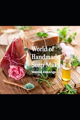 Book cover for World of Handmade Soap Making