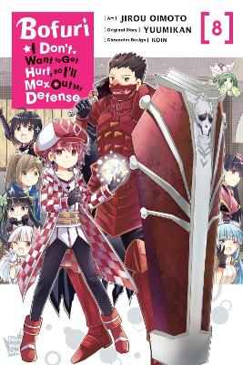 Book cover for Bofuri: I Don't Want to Get Hurt, so I'll Max Out My Defense., Vol. 8 (manga)