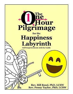 Book cover for The One Hour Pilgrimage for the Happiness Labyrinth