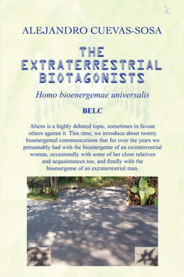 Book cover for The Extraterrestrial Biotagonists