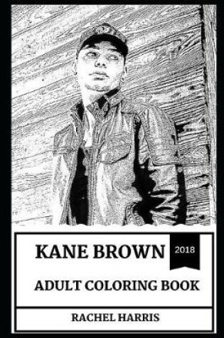 Cover of Kane Brown Adult Coloring Book