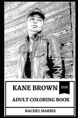 Book cover for Kane Brown Adult Coloring Book
