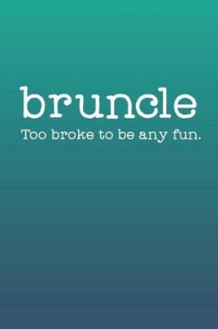 Cover of Bruncle