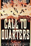 Book cover for Call to Quarters