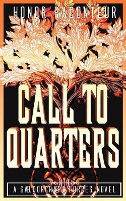Book cover for Call to Quarters