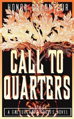 Cover of Call to Quarters