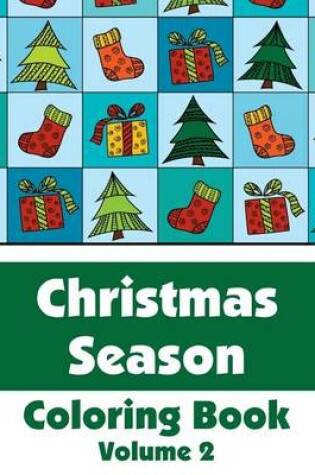 Cover of Christmas Season Coloring Book