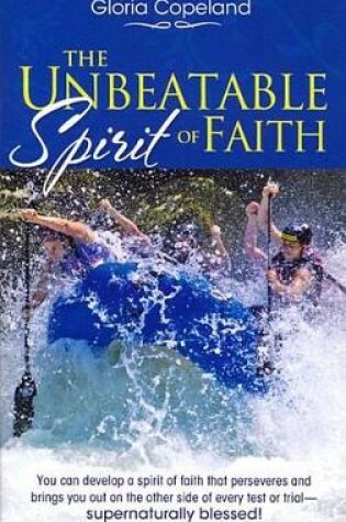 Cover of Unbeatable Spirit of Faith