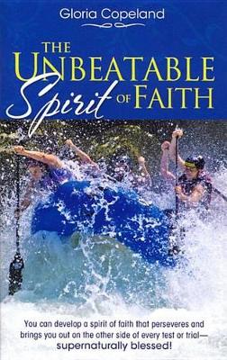 Book cover for Unbeatable Spirit of Faith