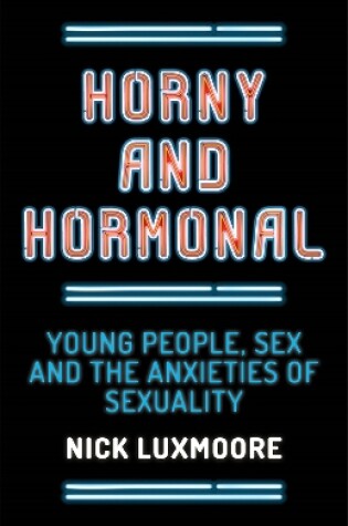 Cover of Horny and Hormonal
