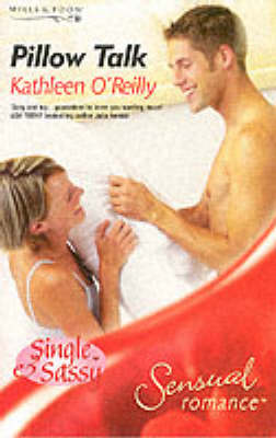 Cover of Pillow Talk (Mills & Boon Sensual)