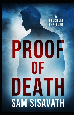 Book cover for Proof of Death (A Buechele Thriller)