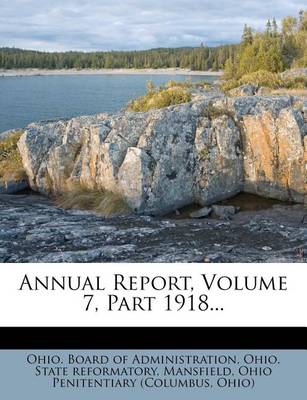 Book cover for Annual Report, Volume 7, Part 1918...