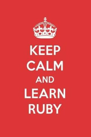 Cover of Keep Calm and Learn Ruby