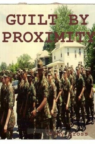 Cover of Guilt By Proximity