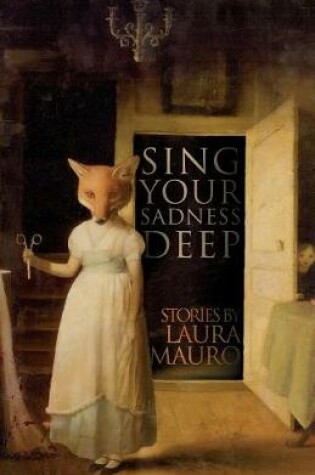 Cover of Sing Your Sadness Deep