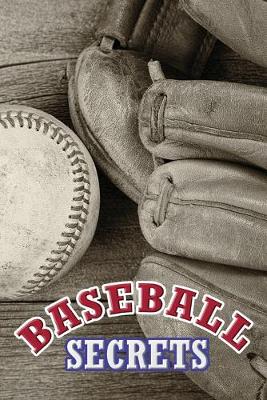 Book cover for Baseball Secrets