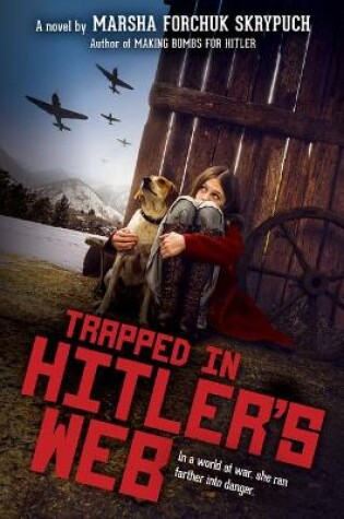 Cover of Trapped in Hitler's Web