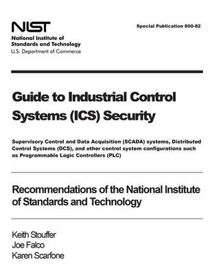 Book cover for Guide to Industrial Control Systems (ICS) Security