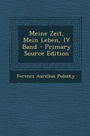 Cover of Meine Zeit, Mein Leben, IV Band