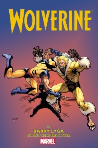 Cover of Wolverine Young Readers Novel