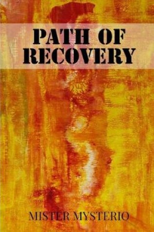 Cover of Path Of Recovery