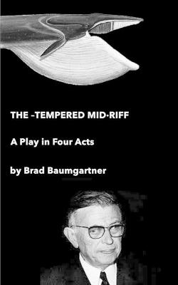 Book cover for The -Tempered Mid-Riff